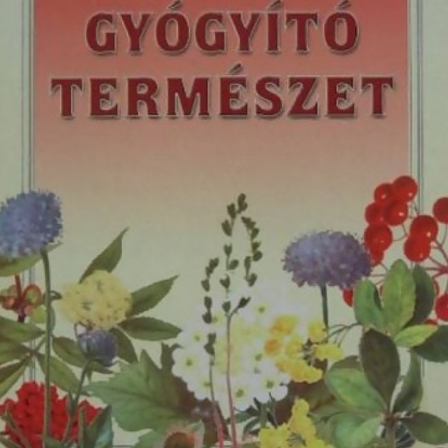 Dr. Arany György: Gyógyító természet