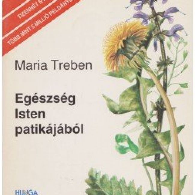 Egészség Isten patikájából 