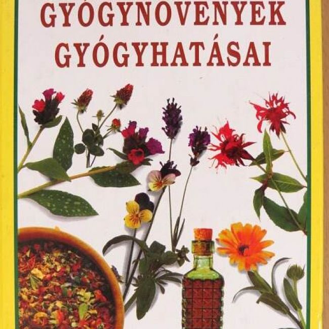 Gyógynövények gyógyhatásai
